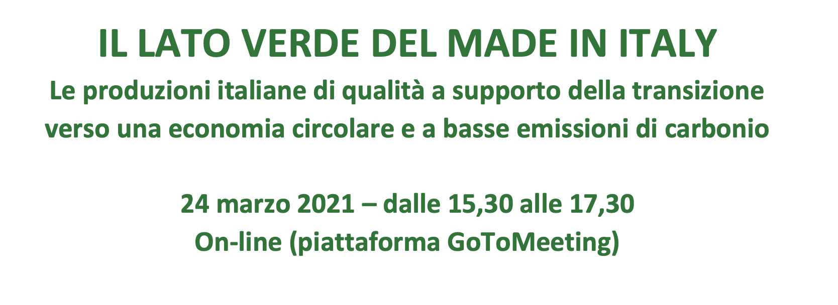 Il lato verde del Made in Italy - Le produzioni italiane di qualit&agrave; a supporto della transizione verso una economia circolare e a basse emissioni di carbonio